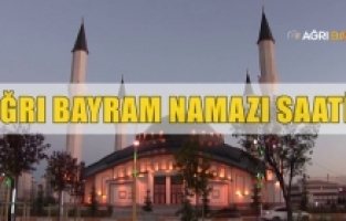 Ağrı ve İlçelerinde 2022 Yılı Kurban Bayramı Namaz Saatleri