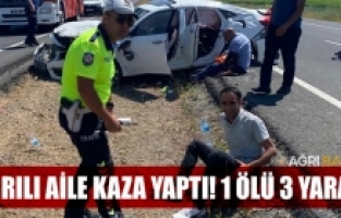 Denizli'den Ağrı'ya giden otomobil kaza yaptı: 1 ölü 3 yaralı