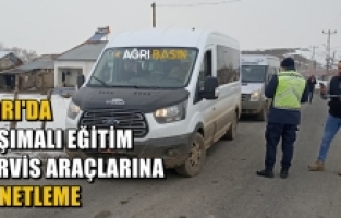 Ağrı'da&nbsp;taşımalı eğitim servislerine denetleme