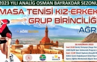 ANALİG Grup Müsabakaları Ağrı’da Yapılacak