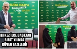HÜDA PAR Ağrı Merkez İlçe Başkanı Rıfat Yılmaz güven tazeledi