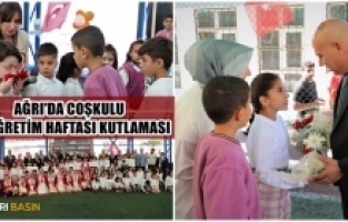 Ağrı’da coşkulu İlköğretim Haftası kutlaması