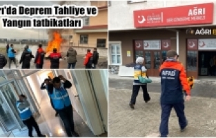 AFAD liderliğinde Ağrı'da Deprem Tahliye ve Yangın tatbikatları