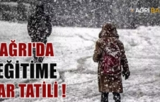 Ağrı'da 25 Aralık Pazartesi Okullar Tatil edildi