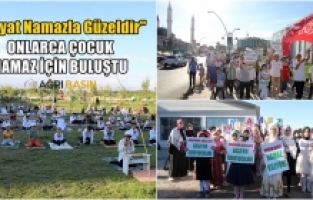 Ağrı'da "Hayat Namazla Güzeldir" Etkinliği