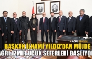 Başkan YILDIZ’dan Müjde: Ağrı-İzmir Uçuşları Yeniden Başlıyor