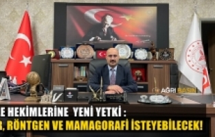 Müdür Daharlı; Aile hekimleri artık INR, Röntgen isteyebilecekler