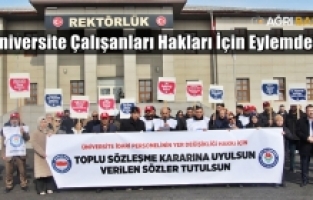 Ağrı'da Üniversite Çalışanları Hakları İçin Eylemde!