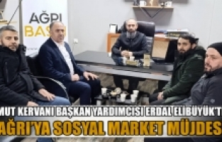Umut Kervanı Başkan Yardımcısı Erdal Elibüyük’ten Ağrı Basın’a ziyaret