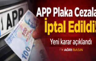 APP Plaka Cezaları İptal Edildi: Yeni Karar Açıklandı