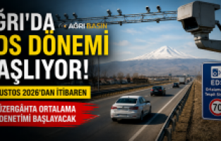 Ağrı’da EDS Dönemi Başlıyor: 8 Güzergâhta Hız Denetimi