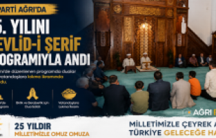 AK Parti Ağrı’da 25. Yılını Mevlid-i Şerif’le Andı