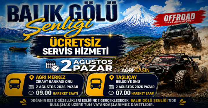 Taşlıçay ​​​​​​​Balık Gölü Şenliği İçin Ücretsiz Servis Müjdesi