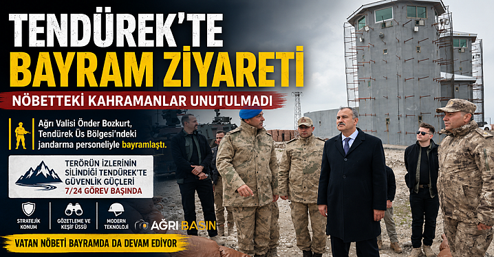 Tendürek’te Bayram Nöbetindeki Kahramanlara Ziyaret