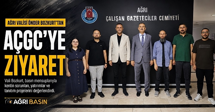 Ağrı Valisi Bozkurt’tan AÇGC’ye önemli ziyaret