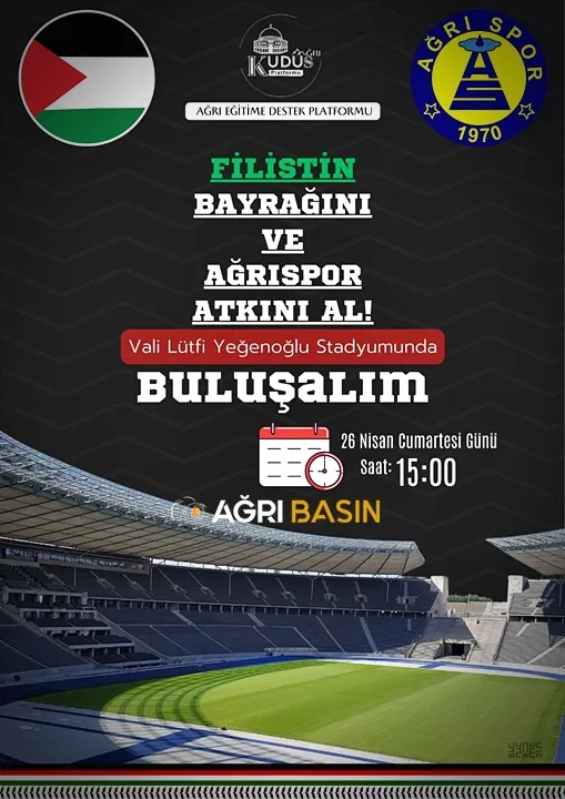 Ağrı 1970 Spor Tribünleri Gazze İçin Tek Yürek Olacak